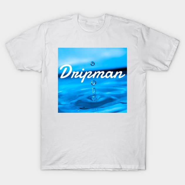 Dripman II T-Shirt by Six Gatsby